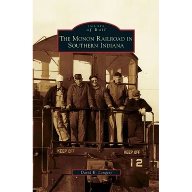 Monon Railroad in Southern Indiana