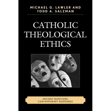 Catholic Theological Ethics