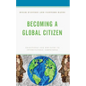 Becoming a Global Citizen: Traditional and New Paths to Intercultural Competence