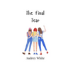 The Final Tear