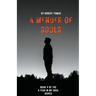 A Mender of Souls