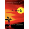 New Testament Lies: The Greatest Challenge to Traditional Christianity
