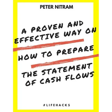 A Proven And Effective Way On How to Prepare The Statement of Cash Flows