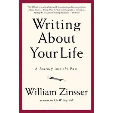 Writing about Your Life: A Journey Into the Past