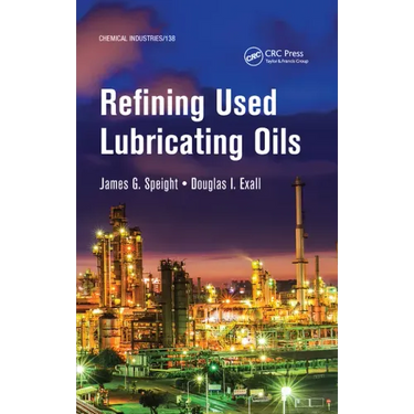 Refining Used Lubricating Oils
