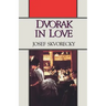 Dvorak in Love: A Light-Hearted Dream