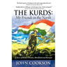 The Kurds: My Friends in the North