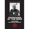 Propaganda of the Deed: The Pocket Alexander Berkman