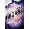 Fate of Order
