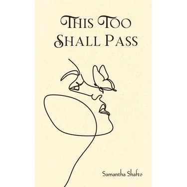 This Too Shall Pass