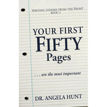 The First Fifty Pages of Your Novel