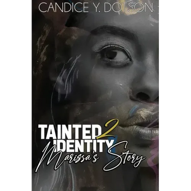 Tainted Identity II