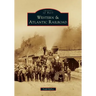 Western & Atlantic Railroad