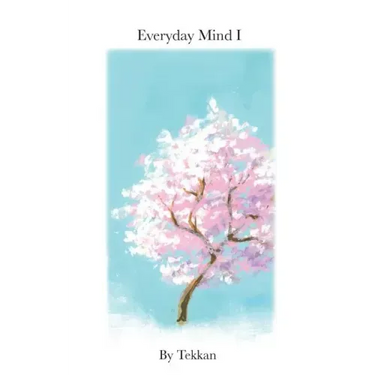 Everyday Mind I