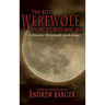 The Best Werewolf Short Stories 1800-1849: A Classic Werewolf Anthology