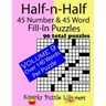 Half-n-Half Fill-In Puzzles, 45 number & 45 Word Fill-In Puzzles, Volume 9