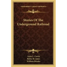 Stories Of The Underground Railroad