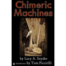 Chimeric Machines