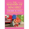 The Madams of Mischief