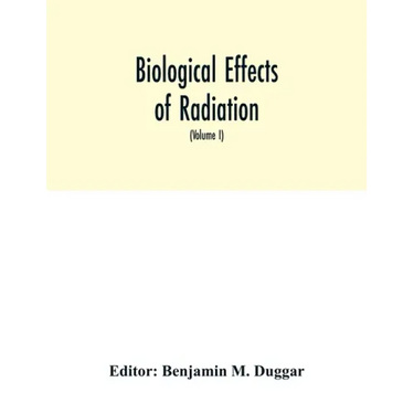 Biological effects of radiation; mechanism and measurement of radiation, applications in biology, photochemical reactions, effects of radiant energy o