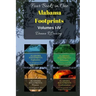 ALABAMA FOOTPRINTS - Volume I - IV: Four Volumes in One