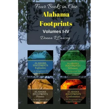 ALABAMA FOOTPRINTS - Volume I - IV: Four Volumes in One