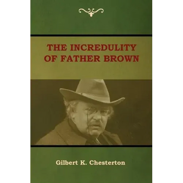 The Incredulity of Father Brown
