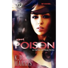 Poison 2 (The Cartel Publications Presents)