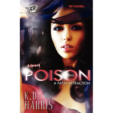 Poison 2 (The Cartel Publications Presents)