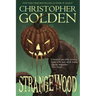 Strangewood