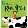 My cow Rudolpha: An illustrated book for kids about pets