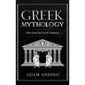 Greek Mythology: Tales from the Greek Pantheon