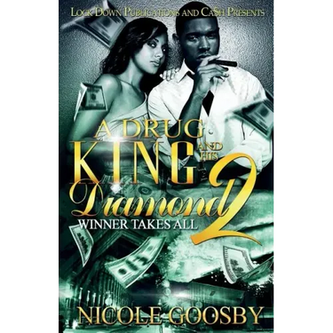 A Drug King and His Diamond 2: Winner Takes All