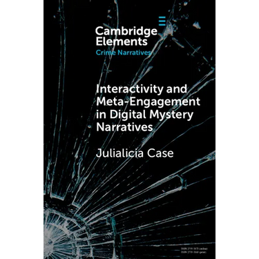Interactivity and Meta-Engagement in Digital Mystery Narratives