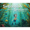 Sebastian and the Seabass: A Tale of Ocean Discovery
