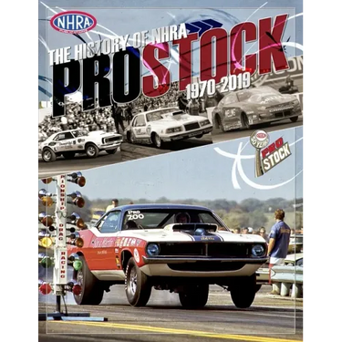 The History of NHRA Pro Stock, 1970-2019
