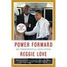 Power Forward: My Presidential Education