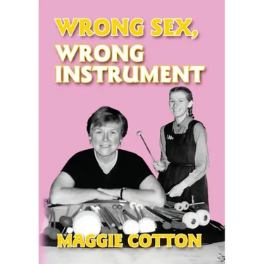 Wrong Sex, Wrong Instrument