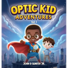 Optic Kid Adventures