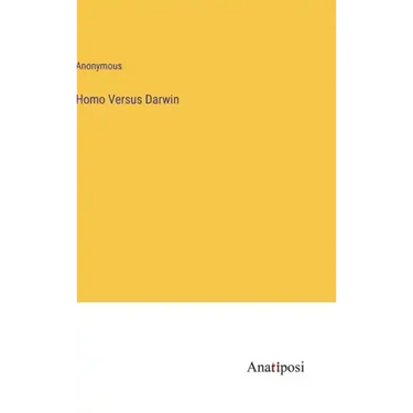 Homo Versus Darwin