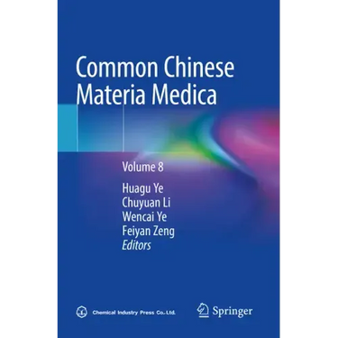 Common Chinese Materia Medica: Volume 8