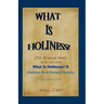 What Is Holiness?