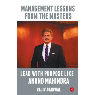 Lead with Purpose Like Anand Mahindra