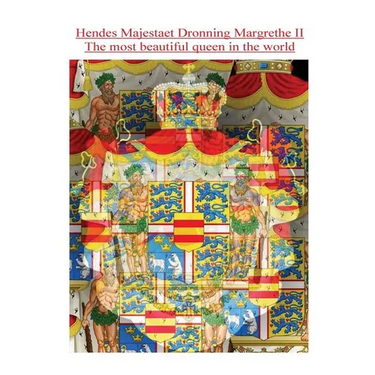 Hendes Majestaet Dronning Margrethe II, The most beautiful queen in the world