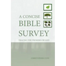 A Concise Bible Survey: Tracing the Promises of God