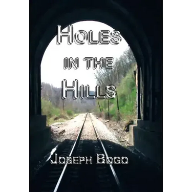 Holes in the Hills (hardcover)