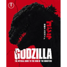 Godzilla: The Ultimate Illustrated Guide