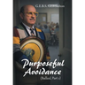 Purposeful Avoidance: (Bullied, Part 2)