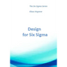 DFSS - Design for Six Sigma