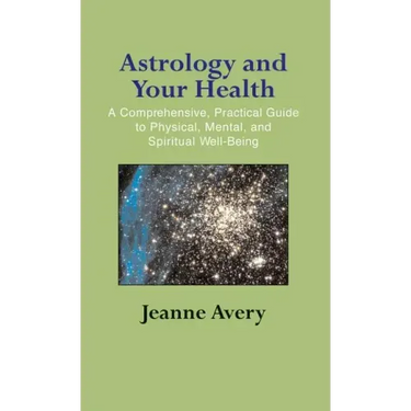 Astrology and Your Health